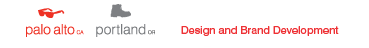 Palo Alto / Portland. Design and Brand Development